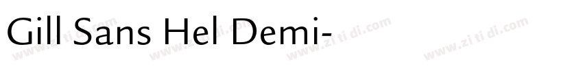Gill Sans Hel Demi字体转换 Gill Sans Hel Demi字体转换